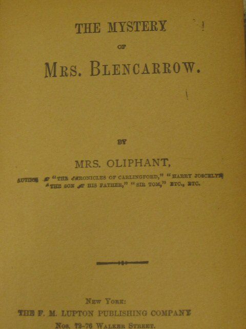 SCARCE * The Mystery of Mrs.Blencarrow by Mrs.Oliphant HB 1st ed 