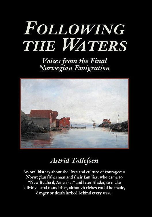 Following the Waters by Astrid Tollefsen (2004, Book  