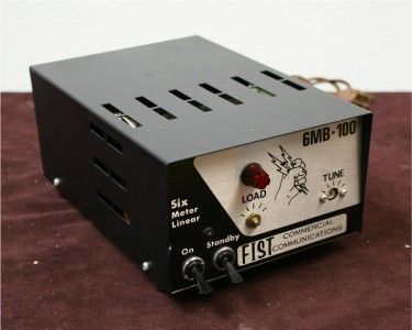 RARE FIST 6MB 100 SIX METER LINEAR AMPLIFIER  6  