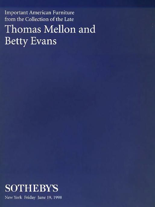 Sothebys Thomas Mellon & Betty Evans Collection 1998  