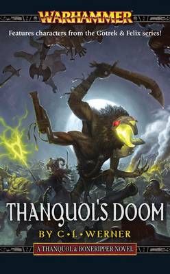 Warhammer THANQUOLS DOOM   C.L. Werner   NEW  