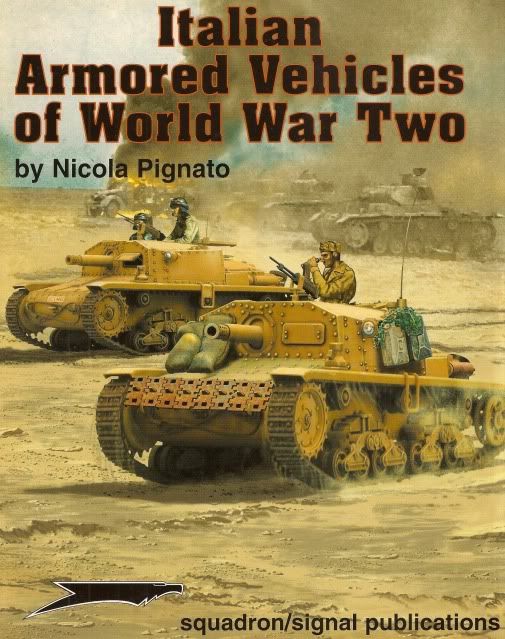 ITALIAN ARMORED VEHICLES of WWII Pignato Italy Tanks  