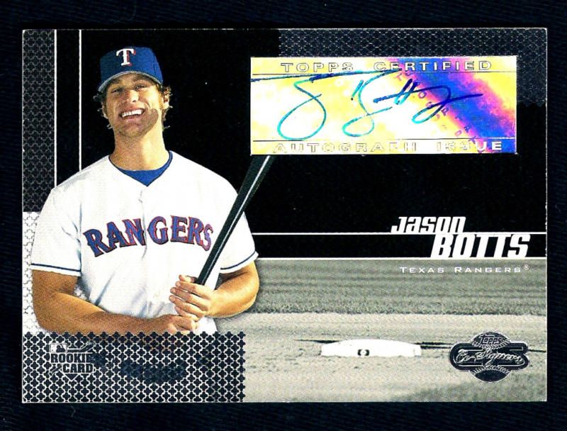 JASON BOTTS TEXAS RANGERS 2006 TOPPS AUTOGRAPH RC AUTO  