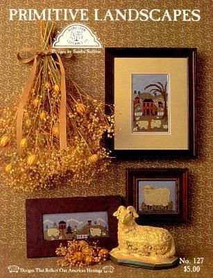 Primitive Landscapes Homespun Elegance Cross Stitch  